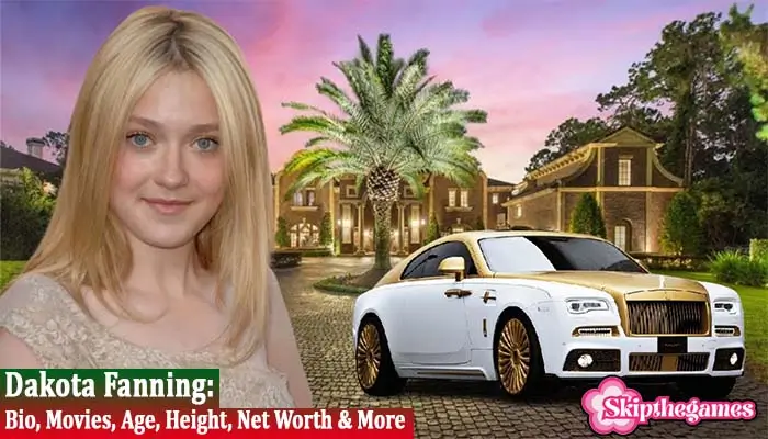 Dakota Fanning Bio, Movies, Age, Height, Net Worth 2025