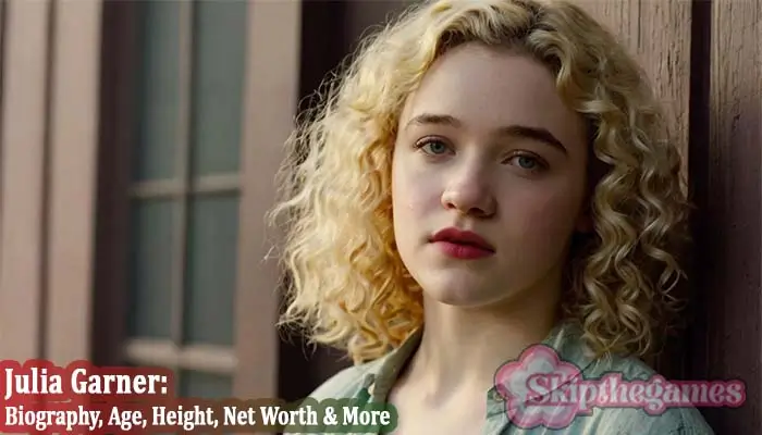 Julia Garner Bio, Age, Height, Net Worth 2025