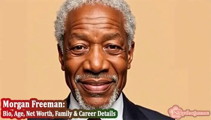 Morgan Freeman Bio, Age, Wife, Children, Net Worth 2025
